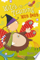 Witch-In-Training: Witch Switch cover