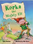 Korka the Mighty Elf cover
