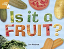 Is It a Fruit? cover