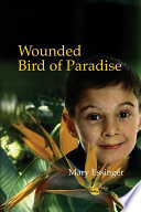 Wounded Bird of Paradise cover