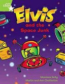 Elvis and the Space Junk cover