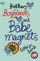 Brothers Boyfriends and Babe Magnets cover