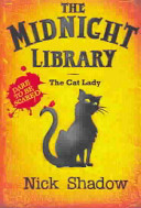 The Midnight Library: The Cat Lady cover