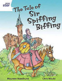 The Tale of Sir Spiffing Biffing cover
