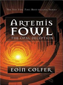 Artemis Fowl: The Opal Deception cover