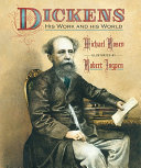 Dickens: His Work and His World cover