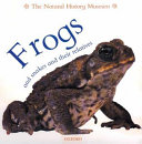 Frogs and Snakes and Their Relatives cover