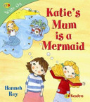 Katie's Mum Is a Mermaid cover