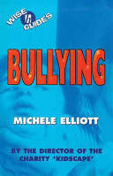 Wise Guides: Bullying cover