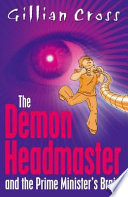 The Demon Headmaster and the Prime Minister's Brain cover