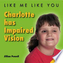 Charlotte Has Impaired Vision cover