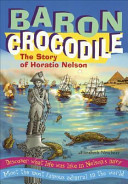 Baron Crocodile: The Story of Horatio Nelson cover