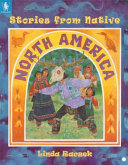Stories from Native North America/Traditional Stories from Native North America cover