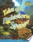 Tales of a Prehistoric Sponge cover
