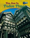 You Are in Tudor Times cover