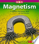 Magnetism: A Question and Answer Book cover