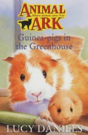 Guinea-Pigs in the Greenhouse cover