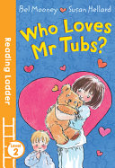 Who Loves Mr Tubs? cover