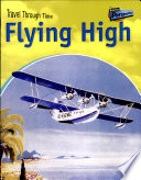 Flying High: Air Travel Past and Present cover