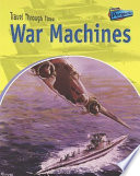 War Machines: Military Vehicles Past and Present cover