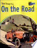 On the Road: Road Travel Past and Present cover