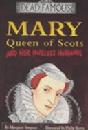 Mary Queen of Scots and Her Hopeless Husbands cover