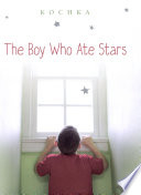 The Boy Who Ate Stars cover
