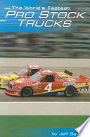 The World's Fastest Pro Stock Trucks cover