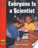 Everyone Is a Scientist cover