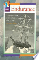 Endurance: Shipwreck and Survival on a Sea of Ice cover