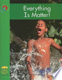 Everything Is Matter! cover
