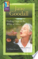 Jane Goodall: Finding Hope in the Wilds of Africa cover