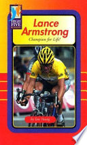 Lance Armstrong: Champion for Life! cover