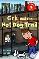 Grk and the Hot Dog Trail cover