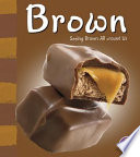 Brown: Seeing Brown All Around Us cover