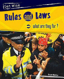 Rules and Laws: What Are They For? cover