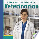 A Day in the Life of a Veterinarian cover