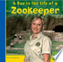 A Day in the Life of a Zookeeper cover