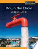 Down the Drain: Conserving Water cover