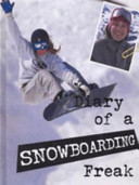 Diary of a Snowboarding Freak cover