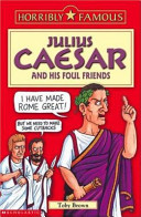 Julius Caesar and His Foul Friends cover