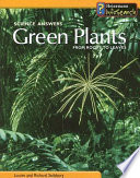 Green Plants: From Roots to Leaves cover