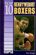 Top 10 Heavyweight Boxers cover