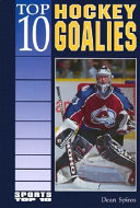 Top 10 Hockey Goalies cover