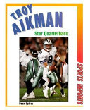 Troy Aikman: Star Quarterback cover