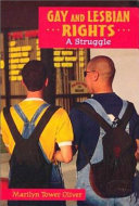 Gay and Lesbian Rights: A Struggle cover