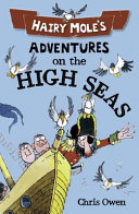 Hairy Mole's Adventures on the High Seas cover