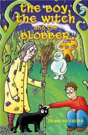 The Boy, the Witch and the Blobber cover