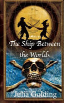 The Ship Between the Worlds cover