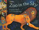 Zoo in the Sky: A Book of Animal Constellations cover